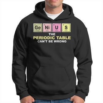 Cool Genius Periodic Table Chemistry Joke Lover Hoodie - Thegiftio UK