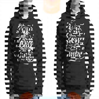 Count Your Blessing And Be Thankful Cute Motivation Quote Hoodie - Monsterry