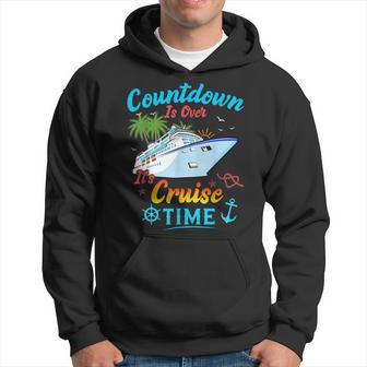 Countdown Is Over It's Cruise Time Hoodie - Thegiftio UK