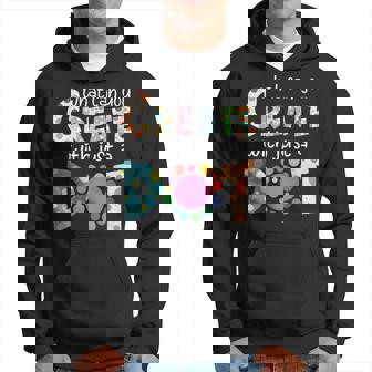 What Can You Create With Just A Dot Happy Dot Day 2024 Hoodie | Mazezy