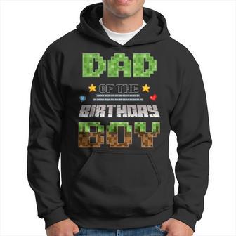 Dad Of The Birthday Boy Video Gamer Pixel Birthday Party Hoodie - Thegiftio UK