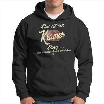 'Das Ist Ein Kramer Ding' Family Kapuzenpullover - Geschenkecke