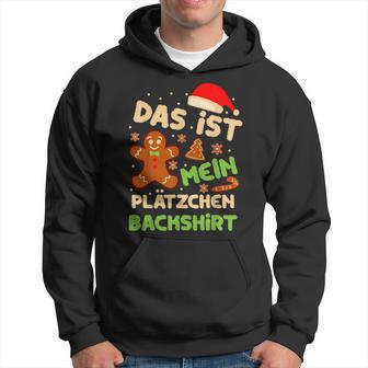 Das Ist Mein Plätzchen Back Outfit Christmas Kapuzenpullover - Geschenkecke