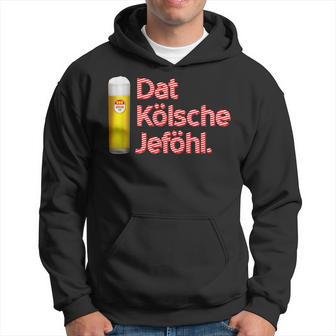 With Dat Kölsche Jeföhl Kölsch Lifestyle Kapuzenpullover - Geschenkecke