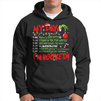 My Day I'm Booked Santa Christmas Xmas Snow Pajamas Holiday Hoodie - Thegiftio UK