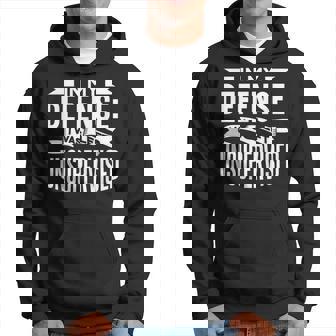 In My Defense Hoodie - Thegiftio UK