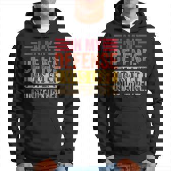 In My Defense I Was Left Unsupervised Retro Saying Hoodie - Thegiftio UK