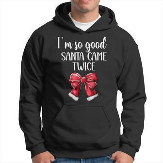 I Deliver All Night Long I'm So Good Santa Came Twice Adult Hoodie - Thegiftio UK