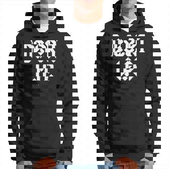 Desert Life Dirt Bike Motocross Dune Buggy Off Roading Trip Hoodie - Monsterry