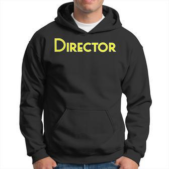 Director School College Corporate Concert Event Clothing Hoodie - Monsterry AU