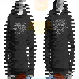 Divertente Regalo Per Il 40° Compleanno Di May The Quarties Be With You Felpa con cappuccio - Novitaregali