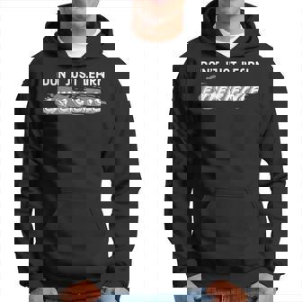 Don't Just Apprendre Experience Enseigner La Motivation Sweat à capuche - Cadeauxyz