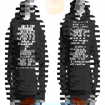 I Don't Need Santa I Already Sit On A Bearded Man's Lap Tell Hoodie | Seseable UK