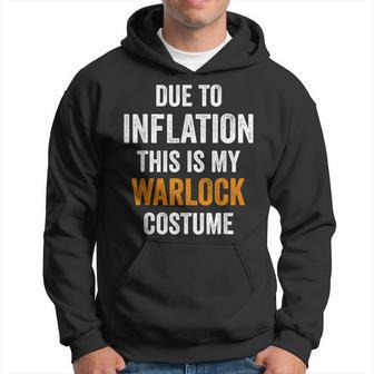 Due To Inflation This Is My Warlock Costume Halloween Hoodie - Thegiftio UK