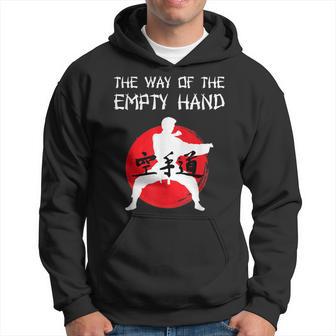 The Way Of The Empty Hand Karatedo Karateka Karate Hoodie - Thegiftio UK