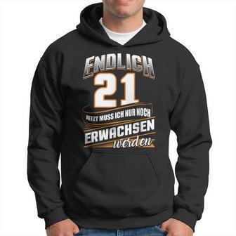 Endlich 21 Nur Noch Arwachsenwerden Geburtsjahr Birthday Kapuzenpullover - Geschenkecke