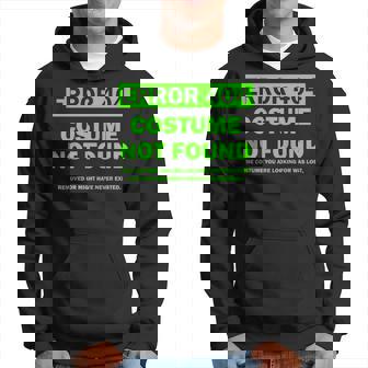 Error 404 Costume Not Found Halloween Matching Hoodie - Thegiftio UK