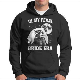In My Feral Bride Era Raccoon Hoodie - Thegiftio UK