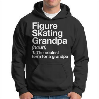 Figure Skating Grandpa Definition Sports Hoodie - Monsterry UK