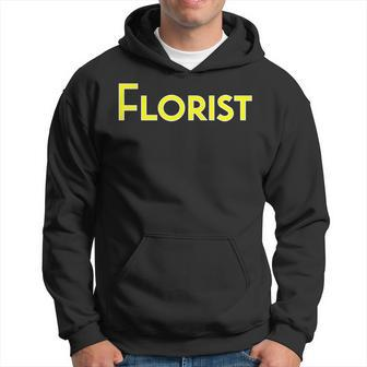 Florist School College Corporate Concert Event Clothing Hoodie - Monsterry AU