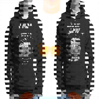 Frase Divertida La Última Cerveza Y Meoy Saludos Sudadera - Regaloses