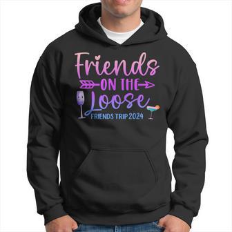 Friends On The Loose Friends Trip 2024 Friend Vacation Retro Hoodie - Thegiftio UK