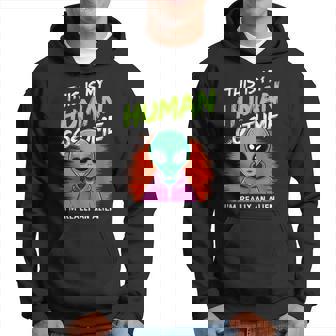 Alien This Is My Human Costume I'm Really An Alien Hoodie - Thegiftio UK