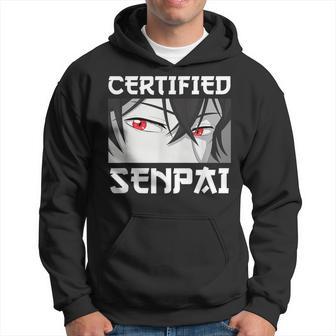 Anime Otaku For N Boys And Weebs Certified Senpai Hoodie - Thegiftio UK