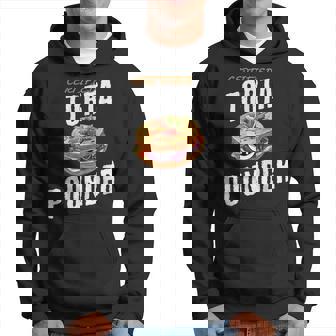 Certified Torta Pounder Latino Men Hoodie | Mazezy