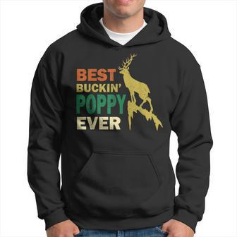 Fathers Day Hunting Best Buckin Poppy Ever Grandpa Hoodie - Monsterry AU