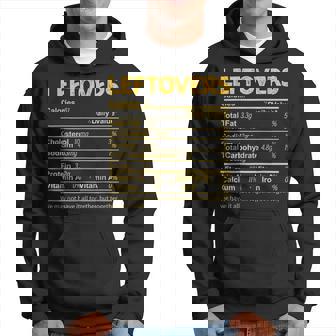 Leftovers Nutrition Facts Thanksgiving Food Hoodie - Thegiftio