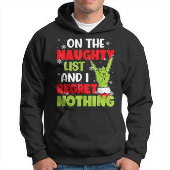 On The List Of Naughty And I Regret Nothing Christmas Hoodie - Thegiftio UK