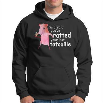 Pink Rat I'm Afraid You've Ratted Your Last Tatouille Hoodie - Thegiftio UK