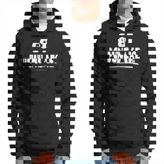 Pound Cake Lover Saying Got Pound Cake Hoodie - Monsterry