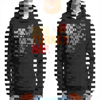 Run Turkey Nap Turkey Trot 2024 Thanksgiving Marathon Hoodie - Thegiftio UK