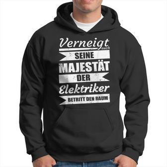 Sayings Seeine Majestät Der Elektrokerker Kapuzenpullover - Geschenkecke