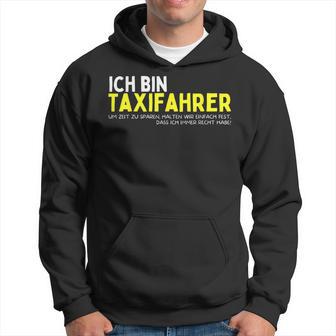 Taxi Driver Job Taxi Chauffeur Slogan S Kapuzenpullover - Geschenkecke