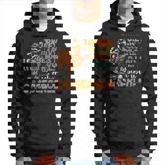 Thanksgiving Turkey Gravy Beans Rolls Casserole Hoodie - Thegiftio UK