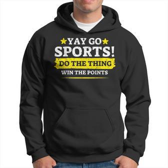 Vintage Yay Go Sports Do The Thing Win The Points Hoodie - Thegiftio UK