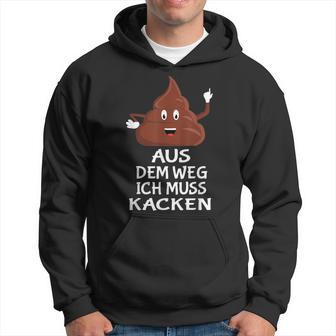 Furzen Pupsen Aus Dem Weg Ich Muss Kacken Kapuzenpullover - Geschenkecke