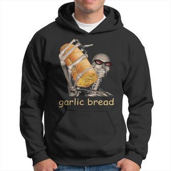 Garlic Bread Cool Skeleton Meme Hoodie - Thegiftio UK