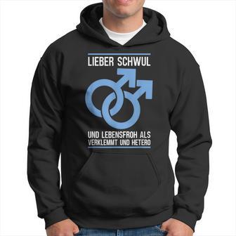 Gay Lieber Schwul Und Lebensfroh Alserlemmund Hetero Kapuzenpullover - Geschenkecke