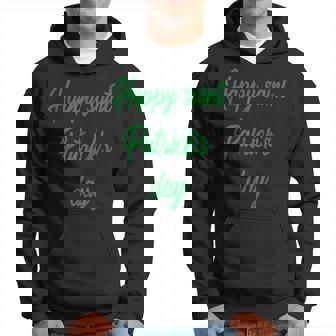 Happy Saint Patrick's Day March Feast Day Of Saint Patrick Hoodie - Monsterry