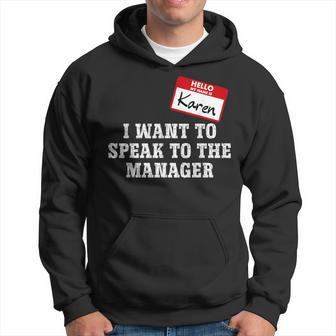 Hello Karen I Want To Speak To The Manager Halloween Costume Hoodie - Thegiftio UK