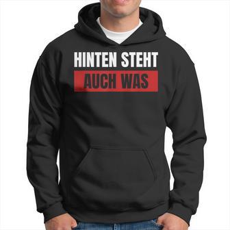 Hinten Steht Auch Was S Kapuzenpullover - Geschenkecke