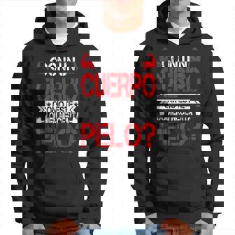 Hombre Con Un Cuerpo Como Este Quien Necesita Pelo Divertido Sudadera - Regaloses
