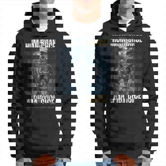 Human By Chance Alpha By Choice Alpha Wolf Hoodie - Thegiftio UK