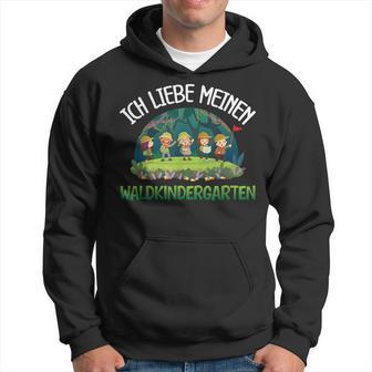 Ich Liebe Meinen Waldkindergarten Waldkind Kapuzenpullover - Geschenkecke