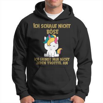 Ich Schaue Nicht Böse Süßer Einhorn With Humour Sar Kapuzenpullover - Geschenkecke