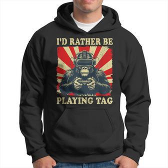 I'd Rather Be Playing Tag Gorilla Monke Tag Gorilla Vr Gamer Hoodie - Thegiftio UK